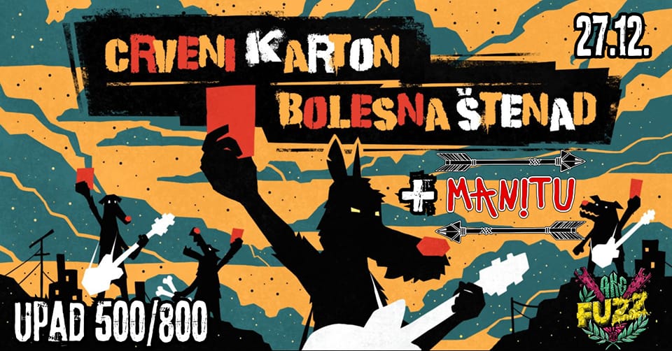 Bolesna Štenad, Crveni Karton i Manitu 27.12. u AKC Fuzz u Nišu