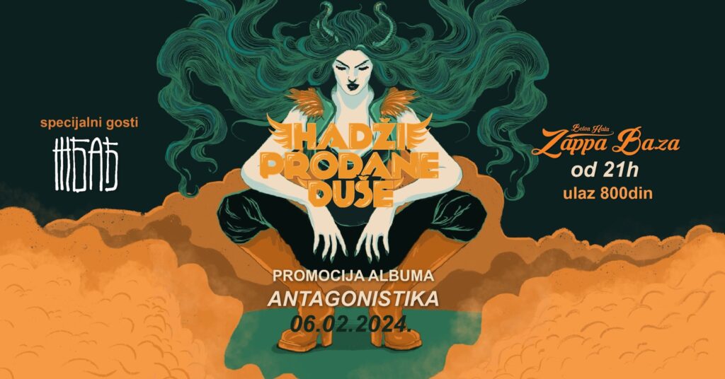 Promocija albuma „Antagonistika“ benda Hadži prodane duše u četvrtak 6. februara u Zappa Bazi