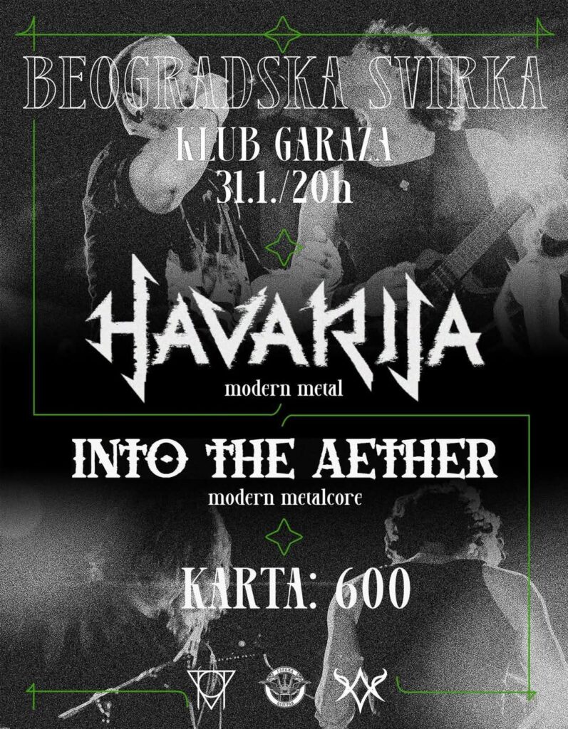Havarija i Into the Aether 31. januara u Garaži