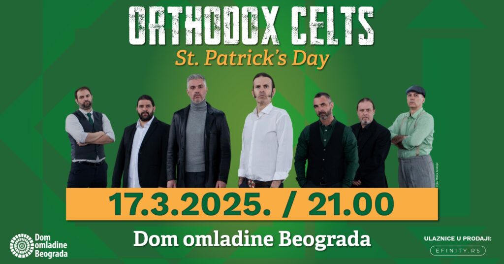 Orthodox Celts 17.3. u Domu omladine Beograda