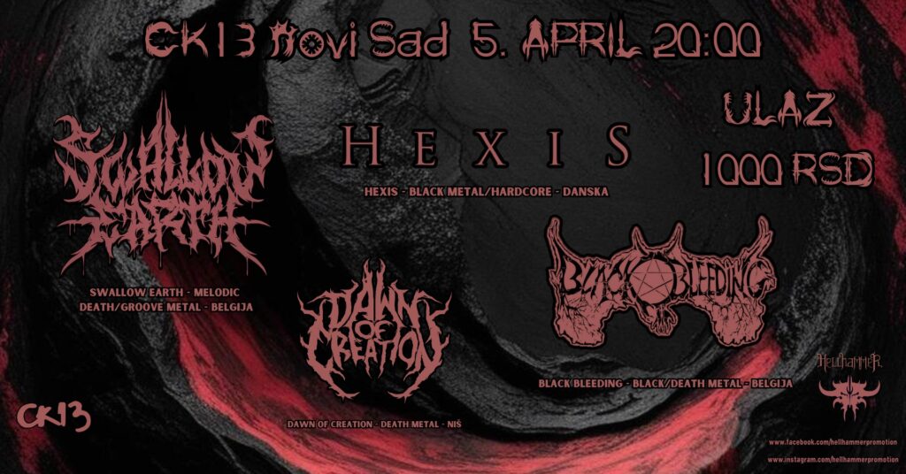 Swallow Earth, Black Bleeding i Hexis 5.4. u CK13 u Novom Sadu