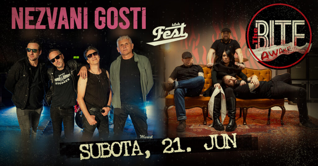 The Bite i Nezvani Gosti 21. juna u klubu Fest