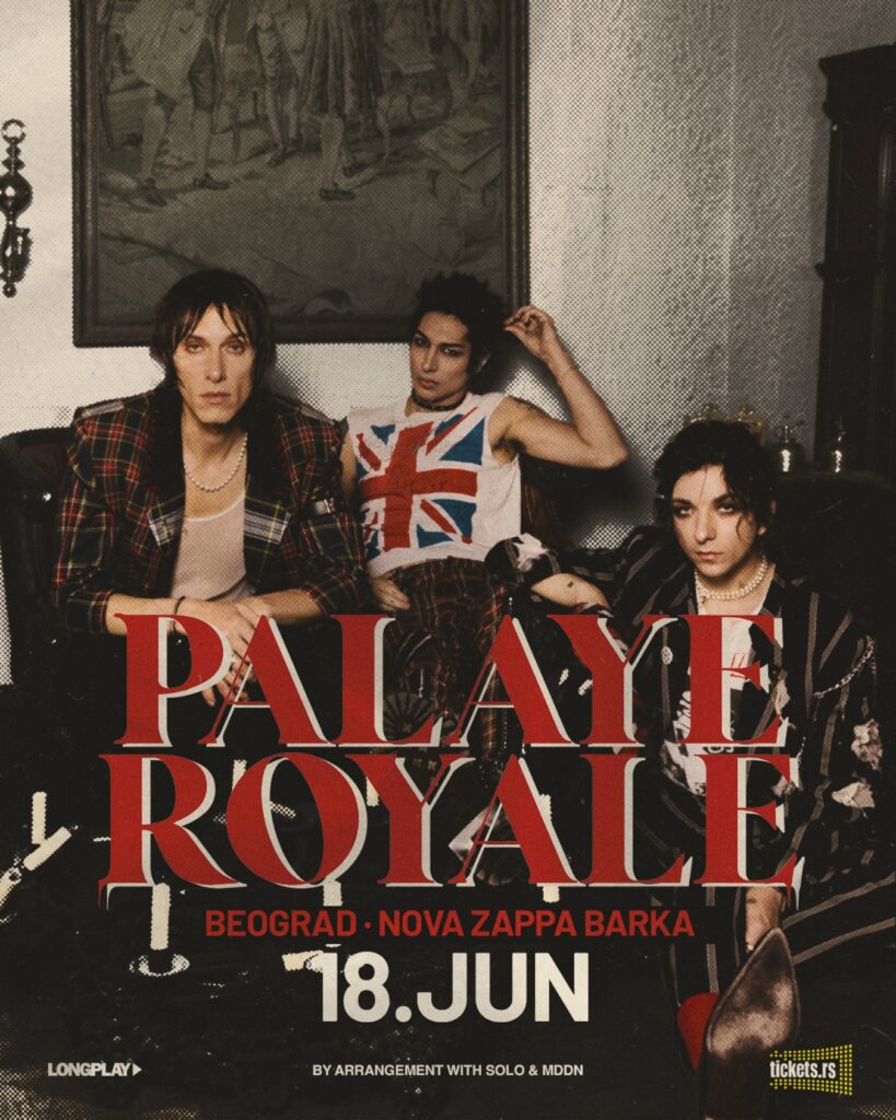 Palaye Royale 18. juna na Zappa Barci