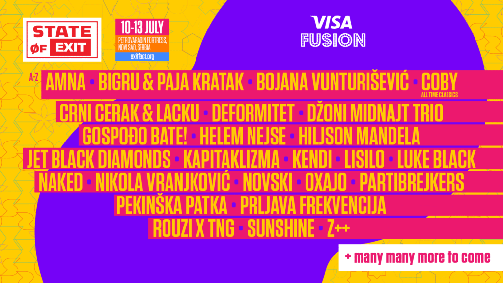 Žanrovsku raznovrsnost Visa Fusion bine ove godine donose Partibrejkersi, Bojana Vunturišević, Nikola Vranjković, Coby, Hiljson Mandela, Oxajo i još mnogo uzbudljivih imena!