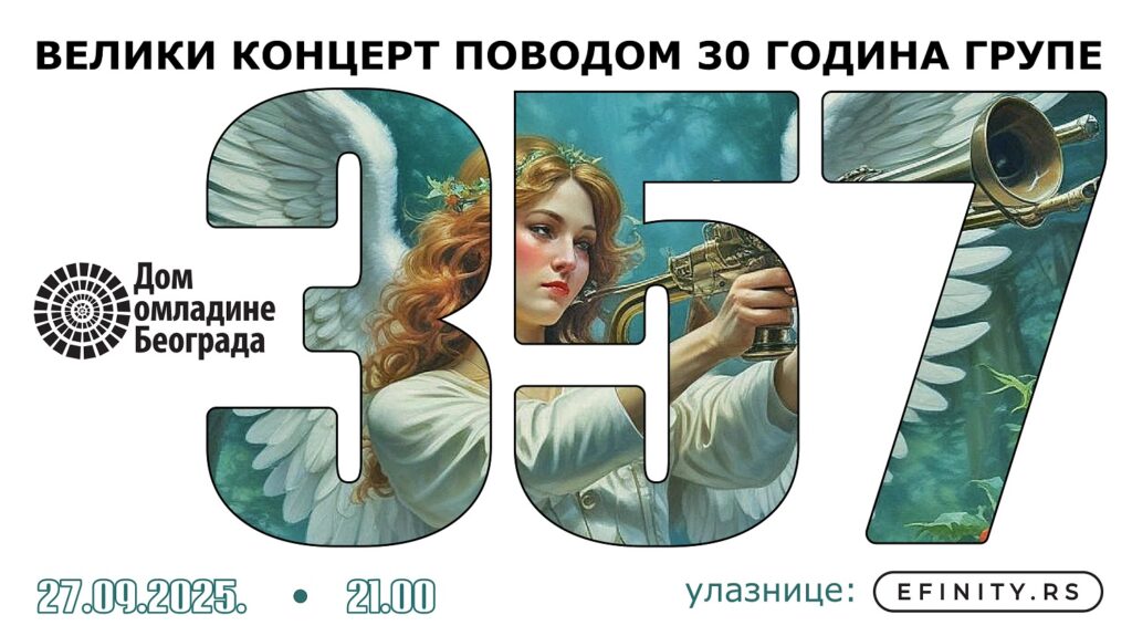GRUPA 357 SLAVI 30. ROĐENDAN VELIKIM KONCERTOM U DOMU OMLADINE BEOGRADA