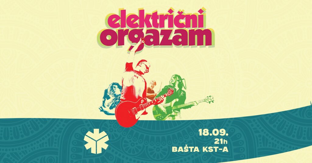 Električni Orgazam 18. septembra u bašti KST-a