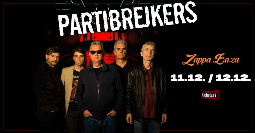 Partibrejkers 11. i 12. decembra u Zappa Bazi