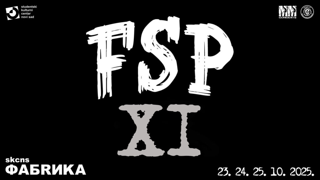 FESTIVAL SRPSKOG PODZEMLJA XI 23. 24. i 25. oktobra 2025. u SKCNS Fabrici