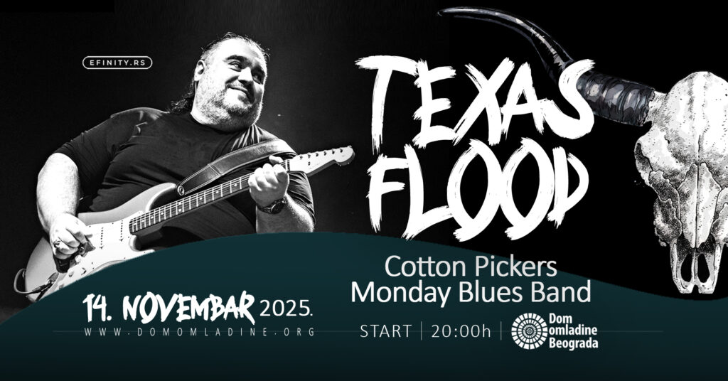 Texas Flood, Cotton Pickers i Monday Blues Band 14. novembra u Domu omladine Beograda