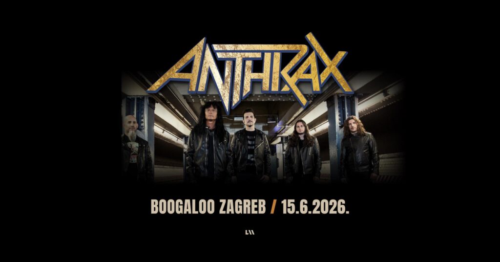 Anthrax 15.6.2026. u Zagrebu
