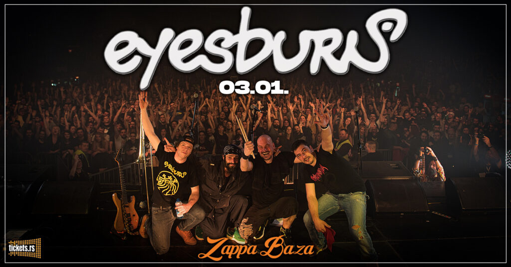 Eyesburn 3. januara u Zappa Bazi
