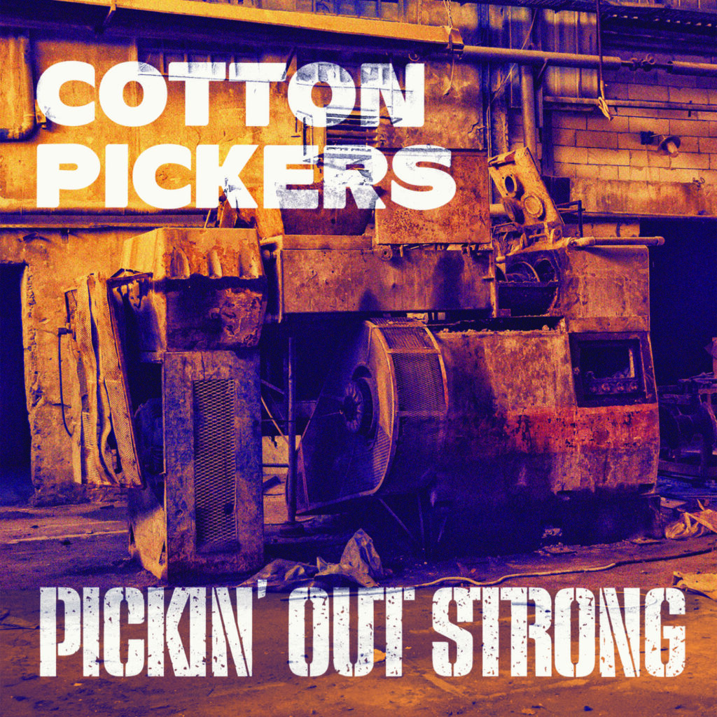 U prodaji je CD grupe Cotton Pickers – Pickin’ Out Strong!