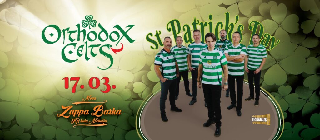 Orthodox Celts 17. marta na Zappa Barci