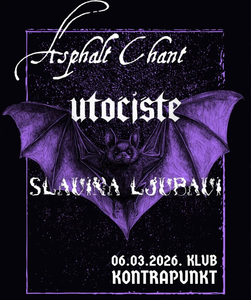 Asphalt Chant, Utočište i Slavina Ljubavi 6. marta u Kontrapunktu