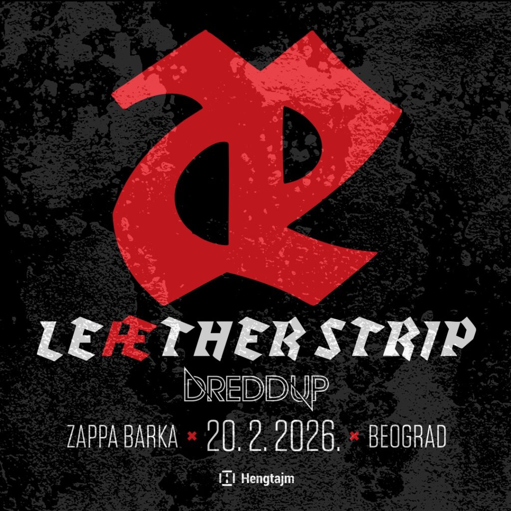 LEÆTHER STRIP i dreDDup ovog petka u Zappa Barci, poznata i satnica!