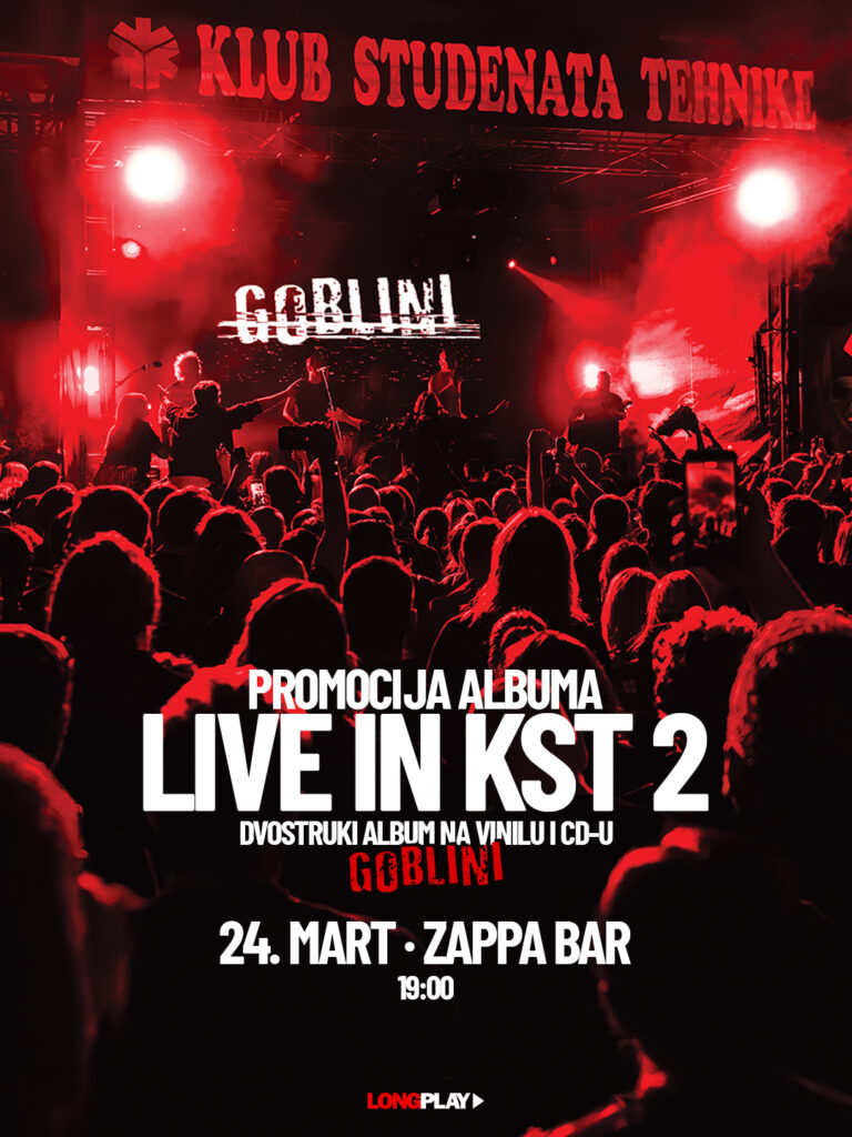 Promocija albuma  „Live In KST 2“ benda Goblini 24. marta u Zappa Baru