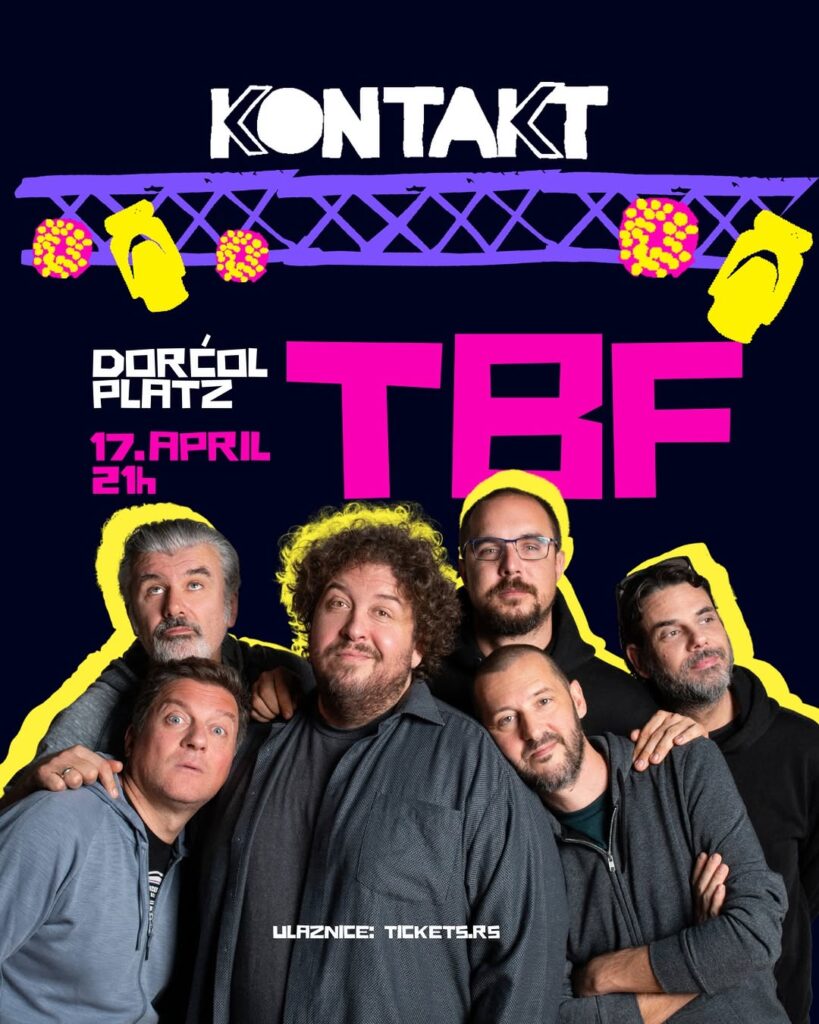 TBF 17. aprila u Dorćol Platzu
