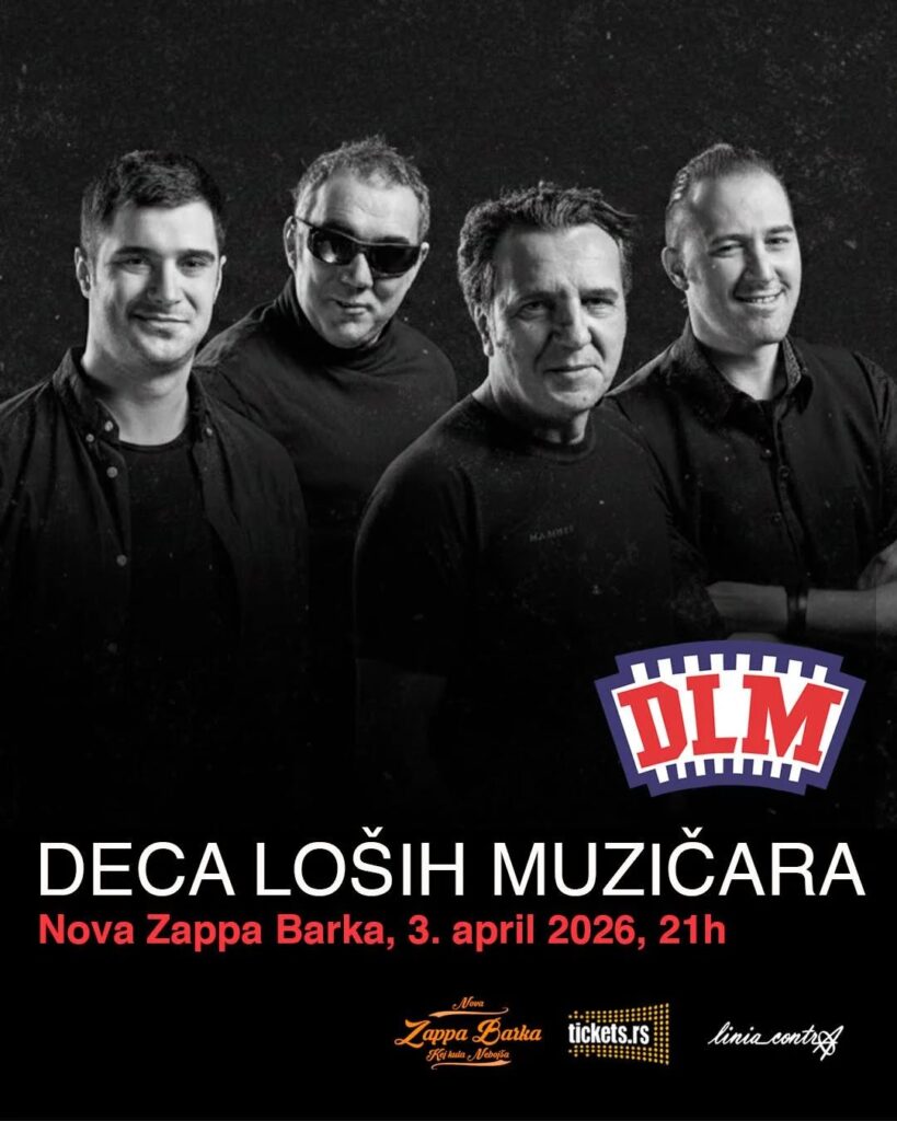 Deca Loših Muzičara (DLM) 3. aprila na Zappa Barci