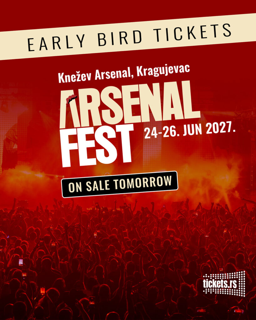 ARSENAL FEST POČINJE PRODAJU ULAZNICA ZA 2027. GODINU – “EARLY BIRD” KOMPLETI ZA TRI FESTIVALSKA DANA OD DANAS U PRODAJI
